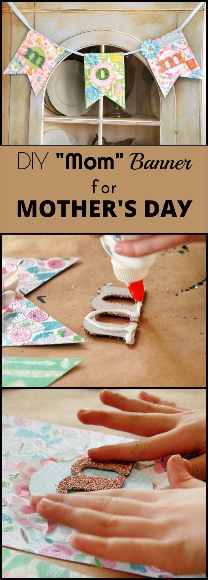DIY Mom Banner for Mother's Day